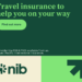 TRAVEL INSURANCE | nib travel insurance – for today’s travellers.
