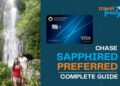 Chase Sapphire Preferred® Complete Guide | Travel Freely